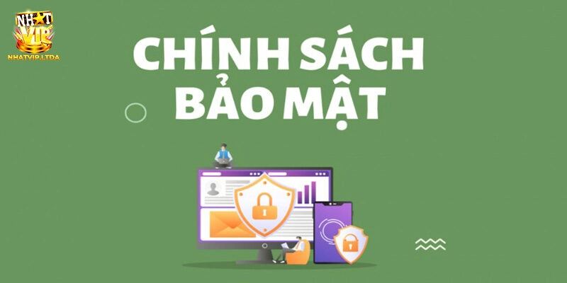 Điều lệ nổi bật về quy định bảo mật